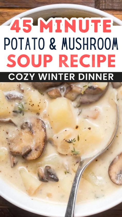 Enjoy a bowl of flavorful potato mushroom soup that’s sure to satisfy! This recipe features creamy potatoes and savory mushrooms, simmered together for a hearty, comforting dish. With fresh herbs like thyme and a touch of heavy cream, this soup is not only delicious but also nutritious. Perfect as an easy weeknight dinner or a comforting lunch, it’s a must-try for soup lovers everywhere! Potato Mushroom Soup, Mushroom Potato Soup, Easy Winter Soups, Potato Mushroom, Soup Simple, Soup Lovers, Creamy Potatoes, Dinner Recipes Healthy Family, Mushroom Soup Recipes