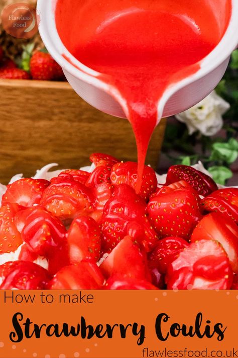 Make this simple Strawberry Coulis recipe today with our step-by-step instructions so that you can enjoy smooth seedless strawberry sauce in your own home. Breakfast Sauce Recipe, Seedless Strawberry, Strawberry Coulis Recipe, Quick Party Food, Sweet Sauce Recipes, Strawberry Coulis, Coulis Recipe, Hot Desserts, Homemade Strawberry Sauce