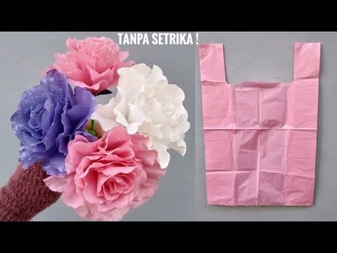 DIY Cara Membuat Bunga Mawar Dari Plastik Kresek Tanpa Setrika | part 3 Rose Flower crackle Palstic - YouTube Plastic Flowers Diy, Loom Flowers, Plastic Rose, Diy Bucket, Bucket Ideas, Flower Lamp, Plastic Flower, Diy Youtube, Plastic Flowers