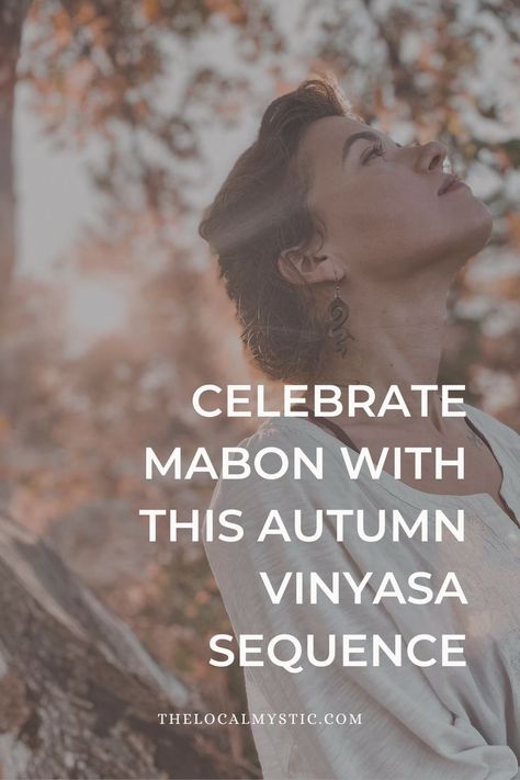 Fall Equinox Meditation, Fall Equinox Yoga Sequence, Fall Equinox Rituals, Celebrate Mabon, Autumn Yoga, Pagan Holidays, Yoga Flow Sequence, Fall Yoga, Yoga Themes