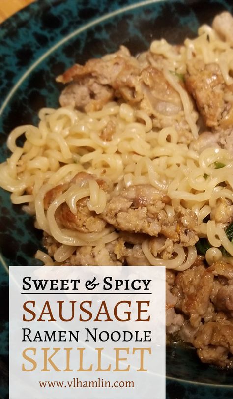 Ramen Noodle Skillet, Sausage Ramen, Sweet And Spicy Sausage, Top Ramen Recipes, Ramen Noodle Recipes Easy, Ramen Recipes Easy, Noodle Recipes Easy, Ramen Noodle Recipes, Work Lunches