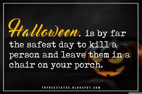 Halloween Fitness Quotes, Halloween Drinking Quotes, Funny Halloween Quotes Humor, Fall Quotes Funny Humor, Halloween Funnies Humor, Happy Halloween Quotes Funny, Funny Halloween Sayings, Halloween Quotes And Sayings, Halloween Funnies