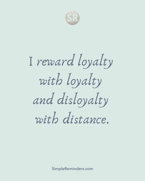 Disloyalty Quotes, Simple Reminders Quotes, Being Quotes, Loyalty Quotes, Anonymous Quotes, Trust Quotes, Distance Relationships, Quotes About, Quotes Short