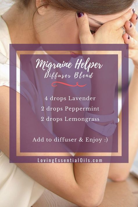 Migraine Helper - Essential Oil Blend For Headaches by Loving Essential Oils Essential Oil Blends Headache, Diffuser Blends Headache, Diffuser Blends For Migraines, Essential Oil Recipes Diffuser Headache, Essential Oil Diffuser Blends For Headache, Diffuser Migraine Blend, Doterra Headache Blend Diffuser, Oil Blend For Headaches, Essential Oil For Migraine