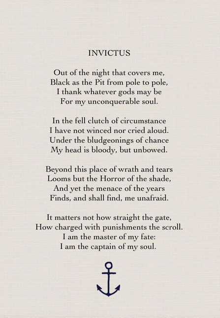 Captain Of My Soul, William Ernest Henley, A Poem, Poem Quotes, Wonderful Words, Quotable Quotes, The Master, My Soul, Poetry Quotes