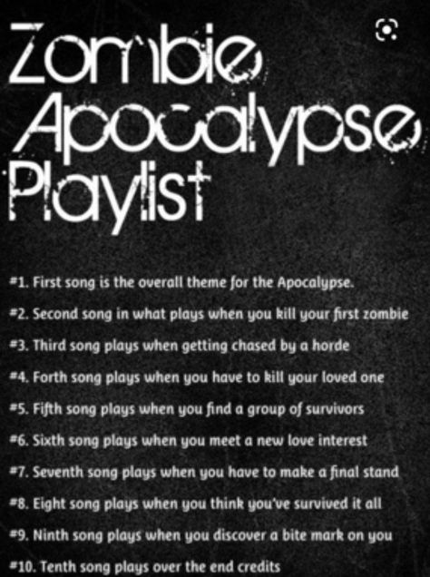 Zombie Apocalypse Au Prompts, Zombie Apocalypse Prompts, Zombie Apocalypse Writing, Different Types Of Apocalypse, Apocalypse Writing Prompts, Writing Zombie Apocalypse, Zombie Names, Zombie Apocalypse Tips, Zombie Apocalypse Playlist