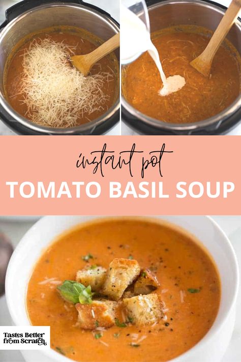 Instant Pot Tomato Basil Soup, Instant Pot Tomato Soup, Family Soup, Tastes Better From Scratch, Pot Recipes Healthy, Tomato Bisque, Basil Soup, Tomato Basil Soup, Instant Pot Soup