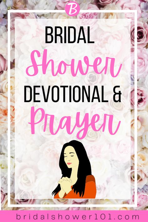 Wedding Devotional, Christian Wedding Shower Ideas, Bridal Shower Poem, Bridal Shower Bible Ideas, Wedding Shower Devotional Ideas, Bridal Shower Prayer, Bridal Shower Christian Ideas, Bridal Shower Devotional, Scripture For Bride To Be