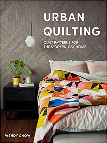 Urban Quilting: Quilt Patterns for the Modern-Day Home: Chow, Wendy: 9781950968190: Amazon.com: Books History Of Quilting, Quilting Digest, Quilt Book, Quilt Modernen, The Reader, Memory Quilt, Pretty Fabric, Rag Quilt, Book Quilt