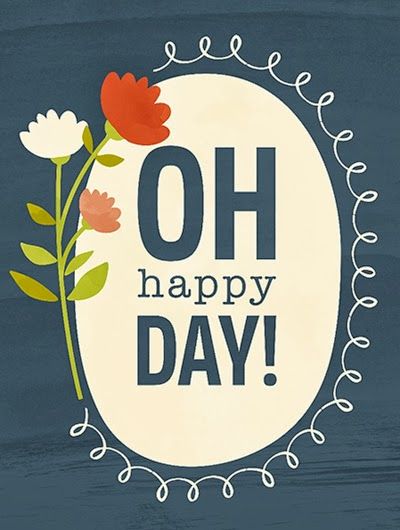 pebbles scrapbooking O Happy Day, Oh Happy Day, Happy B Day, E Card, Happy Thoughts, Birthday Quotes, Happy Quotes, The Words, Happy Day