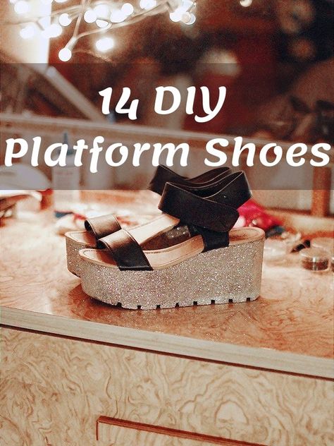 Want to make a pair of DIY platform shoes? Platform heels are back in fashion again! Revamp and refine old and new shoes into a better look using flip flops or foam. Platform shoes come out cool in any type of shoe you plan to platform the heels. Follow these easy tutorials and learn how creepers, boots, ankle boots, trainers, etc., can be refined into something unique at home. #PlatformShoe #shoe How To Make Platform Shoes, Diy Platform Boots, Diy Platform Shoes, How To Style Platform Heels, Diy Shoes Heels, How To Make Boots, Shoes Platform Heels, Glow Shoes, White Platform Shoes