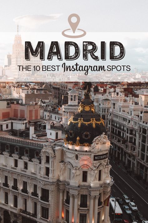 The 10 best Instagram spots in Madrid ? Incl. Instagram links! Madrid Instagram Spots, Madrid Guide, Madrid Skyline, Madrid Aesthetic, Madrid Spain Travel, Visit Madrid, Instagram Places, Instagram Locations, Spain Travel Guide