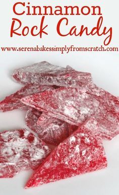 Cinnamon Rock Candy Recipe, Cinnamon Rock Candy, Rock Candy Recipe, Hard Tack Candy, Cinnamon Hard Candy, Hard Tack, Dessert Holiday, Hard Candy Recipes, Diy Christmas Candy