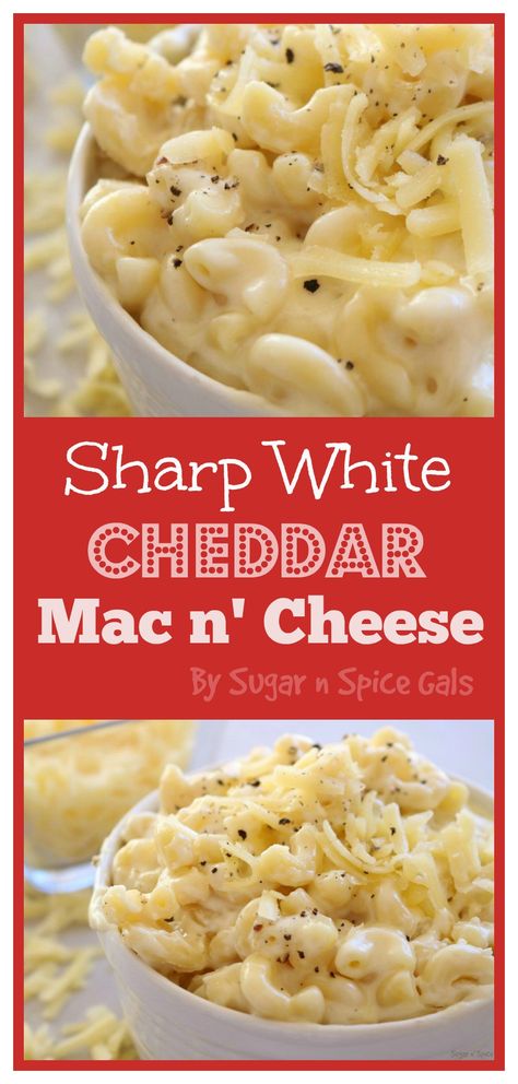 Sharp White Cheddar Mac ‘n’ Cheese Crockpot White Mac And Cheese, White Cheddar Mac And Cheese Crockpot, Sharp White Cheddar Recipes, Baked Mac And Cheese Recipe White Cheddar, Sharp Cheddar Mac And Cheese, Easy White Cheddar Mac And Cheese, Mac And Cheese Sharp Cheddar, Arbys White Cheddar Mac And Cheese, Sharp White Cheddar Mac And Cheese