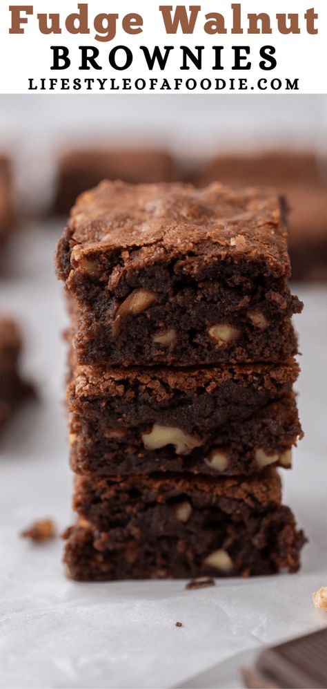 The Best Fudge Walnut Brownies Recipe - Lifestyle of a Foodie Walnut Brownies Recipe, Walnut Brownie Recipe, The Best Fudge, Chocolate Walnut Brownies, Best Fudge, Easy Dessert Bars, Brownie Bites Recipe, Walnut Fudge, Walnut Brownies