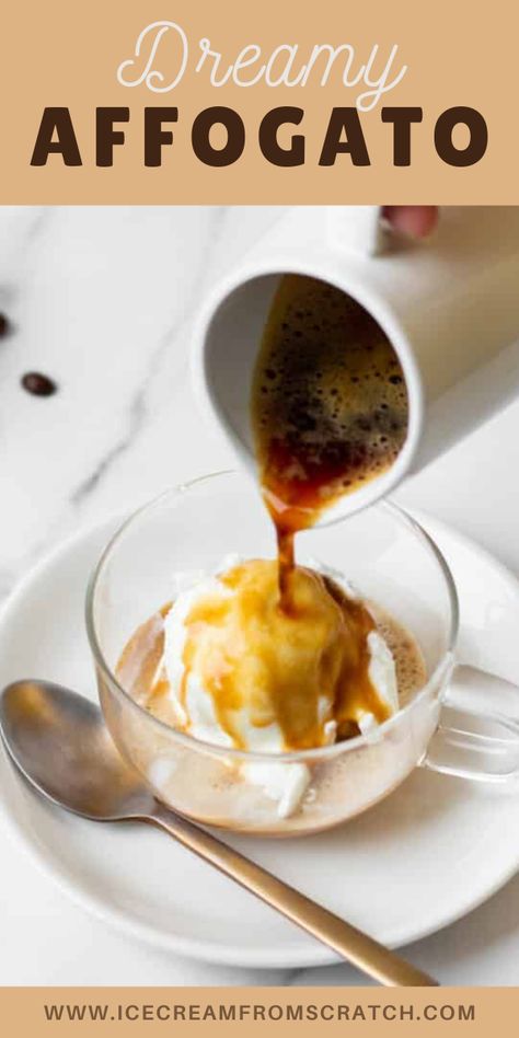 Espresso Over Ice Cream, Ice Cream With Espresso, Espresso And Ice Cream, Espresso Ice Cream Recipe, Ice Cream From Scratch, Ice Cream Dessert Recipe, Espresso Ice Cream, Affogato Recipe, Pumpkin Spice Ice Cream