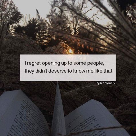 Sometimes I regret opening up to some people, they didn't deserve to know me like that. (960×960) Pretty Writing, I Regret, Pick Up Lines, People Quotes, Live Laugh Love, Infp, Open Up, Some People, Relationship Quotes