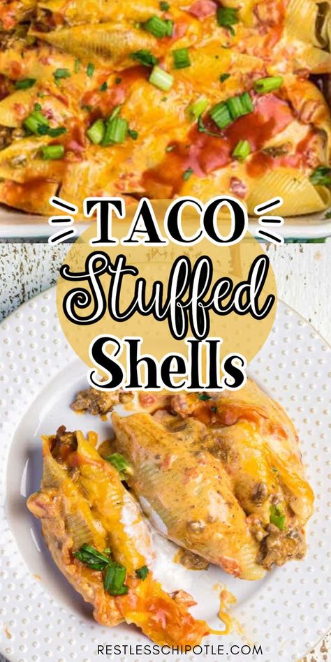 Queso Taco Stuffed Shells, Jumbo Shell Taco Pasta, Cheesy Stuffed Taco Shells, Large Stuffed Shells Ground Beef, Cheesy Taco Stuffed Pasta Shells, Shells And Cheese With Ground Beef, Stuffed Taco Pasta Shells, Stuffed Taco Shells, Taco Pasta Shells