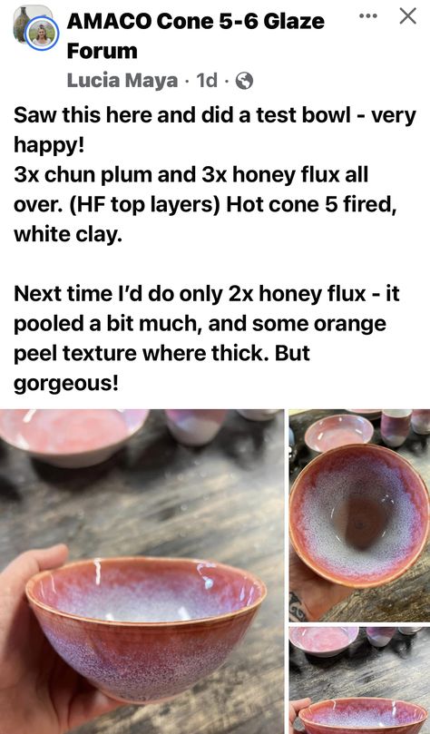 Honey Flux And Chun Plum, Amaco Cherry Blossom Glaze Combinations, Amaco Chun Plum Glaze Combinations, Pink Glaze Combinations For Pottery, Pink Glaze Combinations, Glaze Recipes Ceramics, Chun Plum Glaze Combinations, Honey Flux Glaze Combinations, Glaze Combinations For Pottery