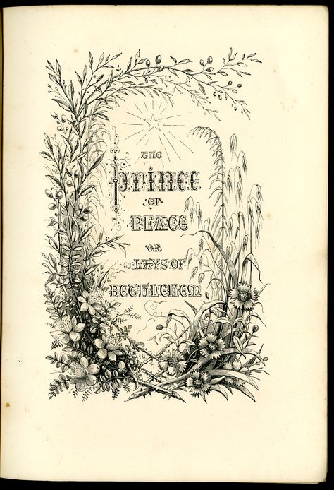 Half Title Page Design, Title Page Design, Title Pages, Victorian Books, Prince Of Peace, Book And Magazine, British Library, Title Page, Bethlehem