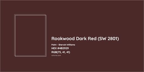 Sherwin Williams Rookwood Dark Red (SW 2801) Paint color codes, similar paints and colors Rookwood Dark Red, Sherwin Williams Toile Red, Rookwood Dark Red Sherwin Williams, Sw Dark Auburn, Dark Red Brown, Rgb Color Codes, Paint Color Codes, Color Of The Week, Dark Auburn