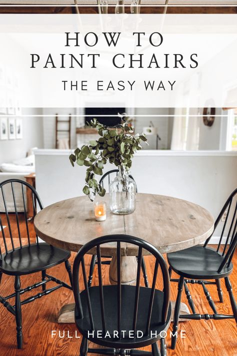 Oak Circle Dining Table, How To Paint Table And Chairs, Repurposed Table And Chairs, Full Hearted Home, Kitchen Table Chairs Makeover, Diy Kitchen Table Chairs, Black Dining Chairs Light Wood Table, Boho Modern Dining Room Table, Paint Wood Chairs Diy