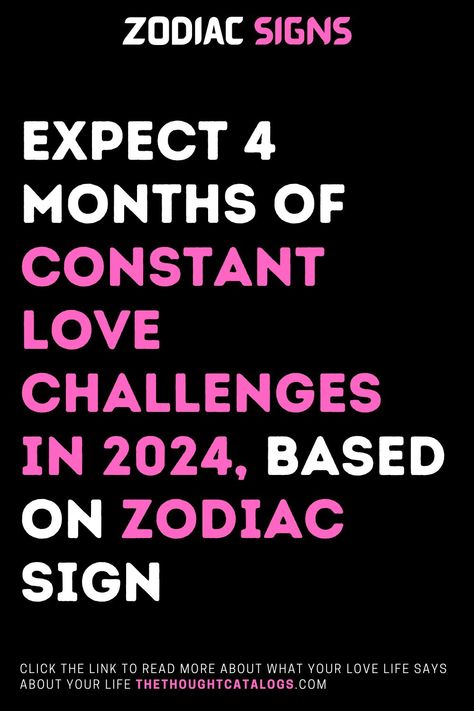 Expect 4 Months Of Constant Love Challenges In 2024, Based On Zodiac Sign Sagittarius Love Horoscope, Zodiac Love Compatibility, Astrology Today, Horoscope Love Matches, Sagittarius Love, Zodiac Signs Months, Knights Of The Zodiac, Zodiac Signs Dates, Virgo Sagittarius