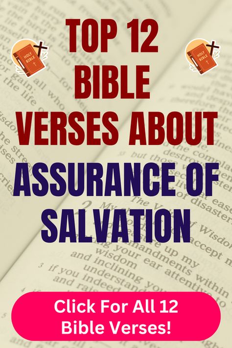 Check out our top 12 Bible verses about assurance of salvation and learn more what does the Bible say about assurance of salvation. Click For All 12 Bible verses! Bible Chapters, Bible Verses About Relationships, Assurance Of Salvation, Top Bible Verses, Bible Verses About Love, Powerful Bible Verses, Jesus Resurrection, Son Of God, Gods Promises