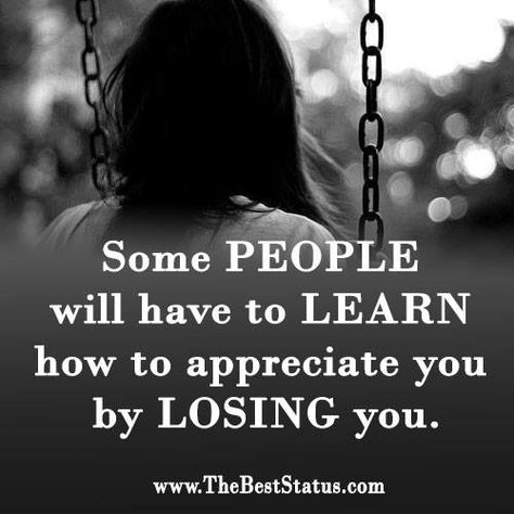 Some people will have to learn how to appreciate you by LOSING you .. Truth Hurts, You Lost Me, Lessons Learned, Affordable Luxury, Check In, Losing You, Love You So Much, Silver Jewellery, Meaningful Quotes