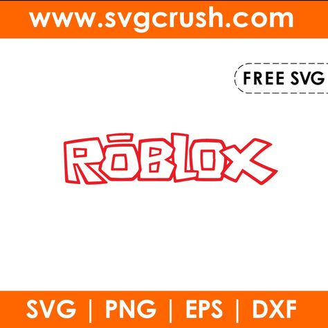 Roblox Cricut Svg Free, Roblox Svg Free, Roblox Cricut, Logo Svg Free, Roblox Svg, Roblox Logo, Circuit Maker, Vinyl Decal Projects, Roblox Party