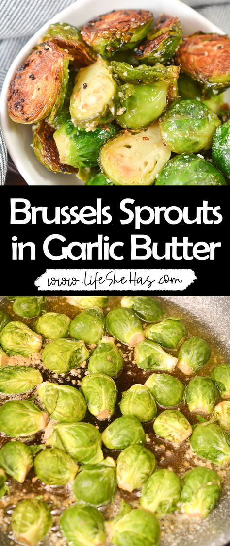 Brussels Sprouts in Garlic Butter Garlic Brussel Sprouts, Pasta E Fagioli Soup, Green Beans And Potatoes, Brussels Sprout, I Still Remember, Garlic Butter Sauce, Sprout Recipes, Cooking Guide, Roasted Brussel Sprouts