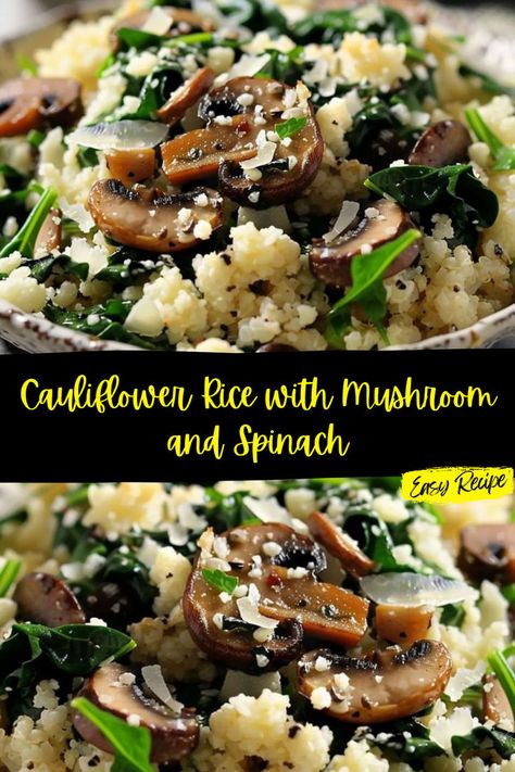 Mushroom And Spinach Cauliflower Rice, Rice With Mushrooms And Spinach, Cauliflower Rice With Mushrooms, Spinach Cauliflower Rice, Recipes Stove Top, Rice And Spinach, Rice With Mushrooms, Spinach Cauliflower, Spinach Side Dish