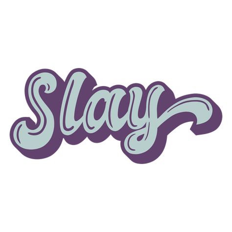 Slay Word, Create T Shirt, Design Ad, Beauty Bar, Png Design, Free Logo, Cal Logo, Svg Design, Vector Graphics