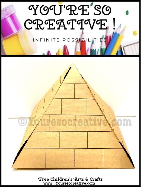 Your little artist will have fun making this craft. For more FREE kids craft projects please visit www.youresocreative.com #Freekidscrafts 3d Pyramid Project Ideas Ancient Egypt, Pyramid Craft For Kids, Pyramid Project Ideas, Pyramid School Project, Pyramid Craft, Pyramid Project, Pyramid Art, Ancient Egypt Crafts, Egypt Summer