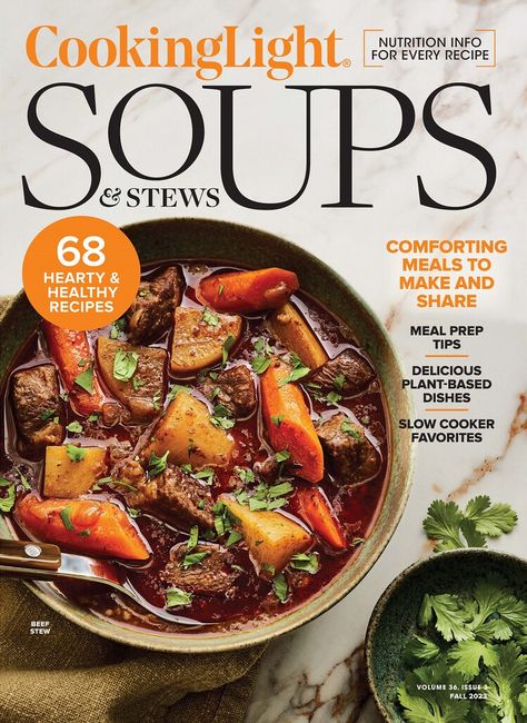 Cooking Light Soups & Stews 2023 Cooking Light Recipes Magazine, Cinnamon Roll Bread, Cooking Light Magazine, Cooking Light Recipes, Light Soups, Comfort Soup, Food Network Magazine, Soups Stews, Slow Cookers