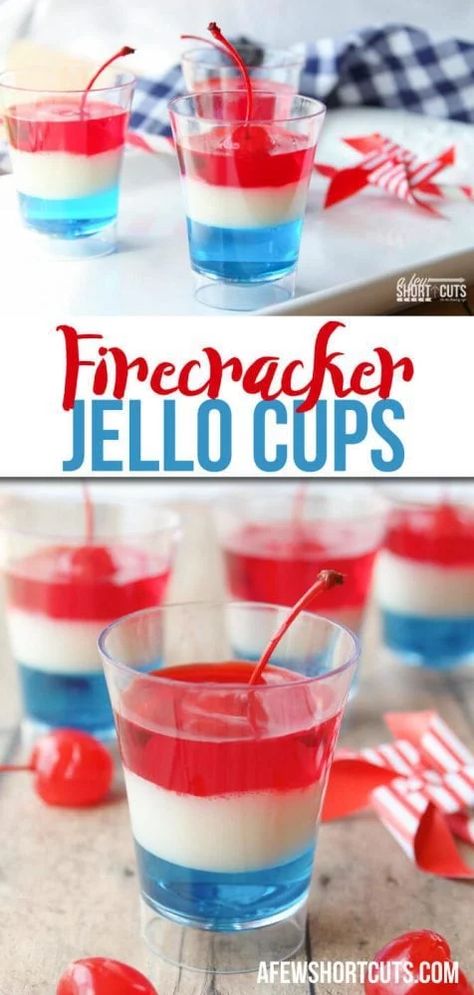 Simple Layers, Jello Cups, Olympic Party, Patriotic Food, Patriotic Desserts, 4th Of July Desserts, Holiday Favorite Recipes, Unflavored Gelatin, Jell O