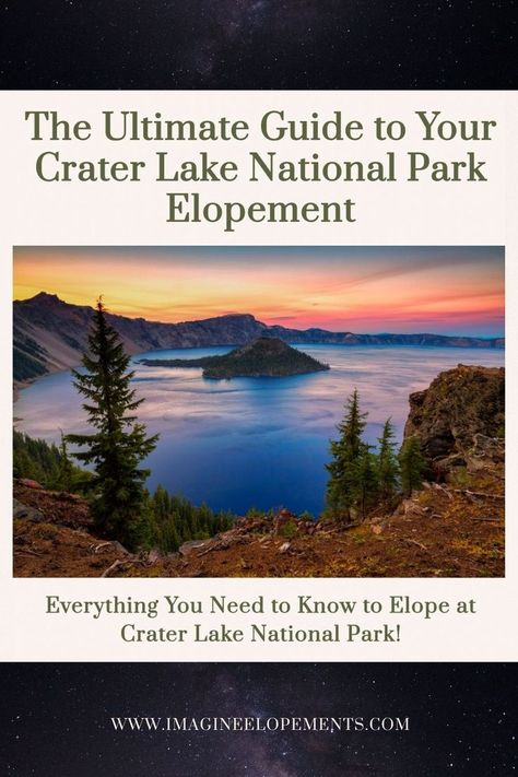 blogpost explaining how to elope at crater lake national park Crater Lake Wedding, Elopement Tips, Lake Elopement, Oregon Elopement, How To Elope, Crater Lake National Park, National Park Elopement, Park Elopement, Crater Lake