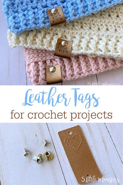 5 Little Monsters: Leather Tags for Crochet Projects Diy Leather Labels, Cricut Embossing, Diy Leather Gifts, Cricut Leather, Clutch Diy, Plaid Crafts, Making Yarn, Crochet Labels, Homemade Tags