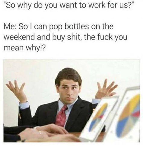 Hilarious Memes To Get You Through The Day - Gallery Inappropriate Memes, Job Motivation, Famous Movie Scenes, Silly Questions, Memes Hilarious, Office Humor, Famous Movies, Work Memes, Pop Bottles