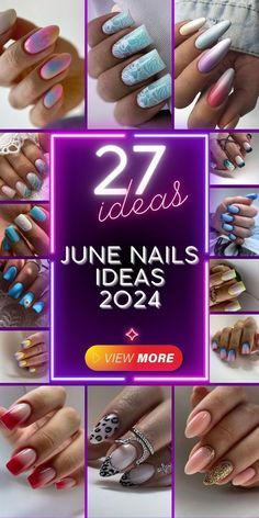 June Acrylic Nail Designs, Nails For May 2024, June Nail Inspo 2024, June Nails Ideas 2024 Short, Summer 2024 Nails Design, Nails June 2024, June Nails 2024, June 2024 Nails, May 2024 Nails