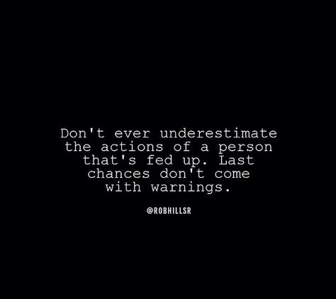 Except I have given you AMPLE warnings and all you do is give a half ass apology that’s about as empty as the supposed love you claim to have for me. Soon enough I won’t be around to act as your punching bag and maybe then you’ll realize what you fucked up. Just maybe.. I Am Not Your Punching Bag Quotes, Fed Up With Husband Quotes, Punching Bag Quotes Feelings, I Have Receipts Quotes, Half Assed Quotes, Punching Bag Quotes, Married Man Affair Quotes, Watch Out Quotes, Fed Up Quotes