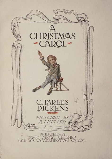 A Christmas Carol by Charles Dickens; Illustrated by Arthur Ignatius Keller; Philadelphia: David McKay, 1914. #Illustration #CharlesDickens #Vintage #Books Dickens Christmas Carol, Charles Dickens Quotes, Christmas Carol Charles Dickens, A Christmas Carol, Washington Square, Charles Dickens, Christmas Quotes, Christmas Carol, Christmas Prints