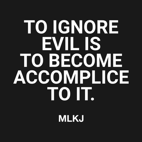 To ignore evil is to become accomplice to it #black #blackhistory #blacklivesmatter #blackpower #civilrights #afrocentric #blackpeople #blacklivesmatter #blackculture #staywoke Blm Poster Ideas, Leftist Quotes, Black Lives Matter Quotes, Matter Quotes, Black Lives Matter Movement, Watch This Space, Lives Matter, Pretty Quotes, Black Lives