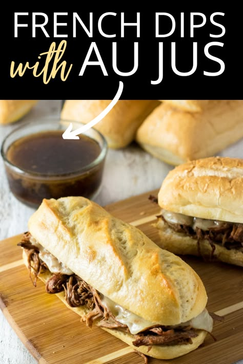 French Dip Roll Ups Au Jus, Dinner Recipes Friday Night, Roast Beef And Au Jus, Au Jus Recipe Easy French Dip Crock Pot, French Dip Sandwich Crockpot Au Jus, Roast French Dip Crockpot, Crockpot French Dip Recipes, Beef With Au Jus Crock Pot, French Dip Sandwich With Au Jus