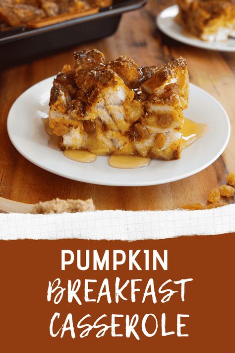 Pumpkin Breakfast Casserole Fall Breakfast Casserole Recipes, Pumpkin Breakfast Casserole, Breakfast Potluck, Breakfast Lasagna, Pumpkin Casserole, Pumpkin French Toast Casserole, Pumpkin Breakfast Recipes, Delicious French Toast, Pumpkin Bread Pudding