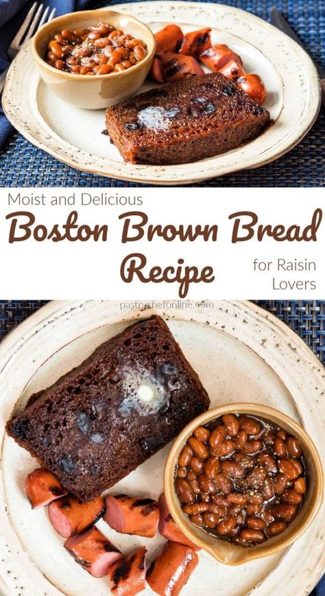 Boston Brown Bread Recipe, Simple Sweet Bread Recipe, Franks And Beans, Steakhouse Bread, Boston Brown Bread, Brown Bread Recipe, Graham Flour, Steamed Bread, Bread To Make