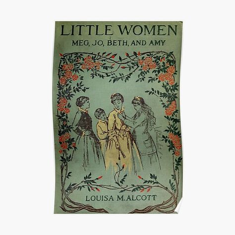 Little Women Book, Book Cover Poster, Children's Book Week, Women Artwork, Cover Books, Women Poster, Poster Wall Decor, Little Women, Estilo Art Deco