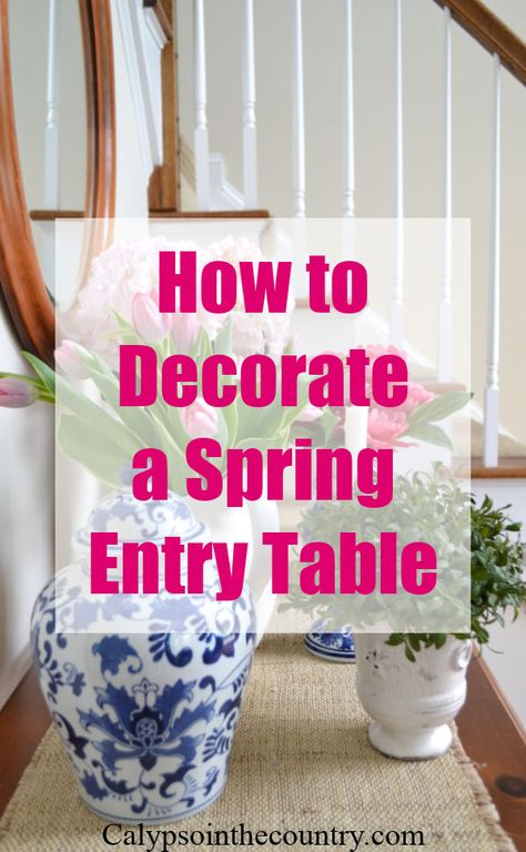 Welcome your guests with a pretty vignette in your entryway or foyer! Here are tips and ideas to decorate an entry table for the spring and summer months. From fresh and faux flowers to collectibles, there are many ways you can personalize this space of your home. See all the details on the blog - includes links to other bloggers sharing their spring and summer decor! #entrytable #howtodecorate #decoratingtips #blueandwhite #decoratingwithflowers #foyerdecor #springdecor #springintosummer Spring Entry Table Decor Entryway, Summer Console Table Decor, Spring Foyer Table Decor, Spring Entryway Table Decor, Spring Console Table Decor, Summer Entry Table Decor, Front Entry Table Decor, Spring Entry Table Decor, How To Decorate Entryway Table