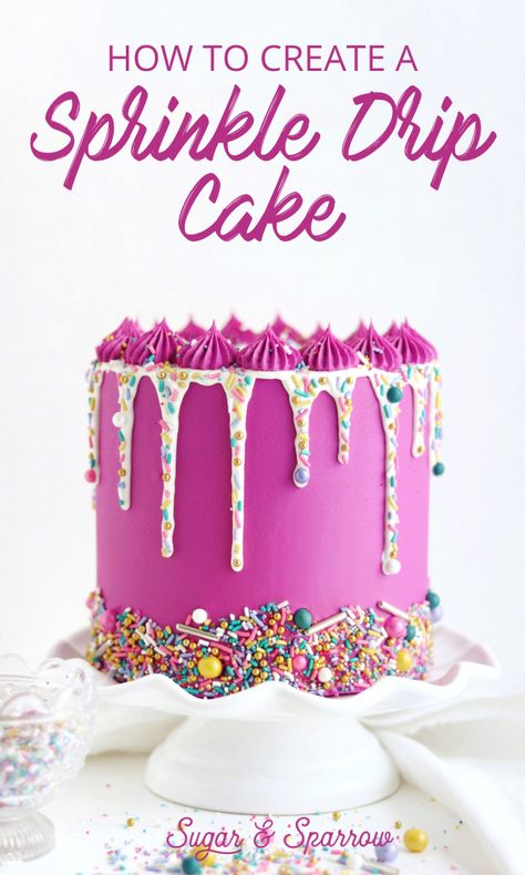 Learn how to add sprinkles to a ganache drip cake and add the prettiest pops of color! | Sugar & Sparrow | #sprinkledrip #sprinkledripcake #dripcake #chocolateganache #whitechocolateganache #pinkcake #partycake #sprinklecake Ganache Drip Cake, Sprinkle Drip Cake, Drip Cake Tutorial, Drippy Cakes, Ganache Drip, White Chocolate Ganache, Zucchini Cake, Salty Cake, Magic Cake