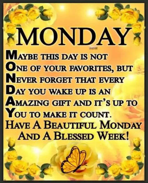 Monday Morning Blessing, Monday Wishes, Happy Monday Quotes, Morning Quotes For Friends, Monday (quotes), Beautiful Monday, Blessed Wednesday, Blessed Week, Monthly Quotes